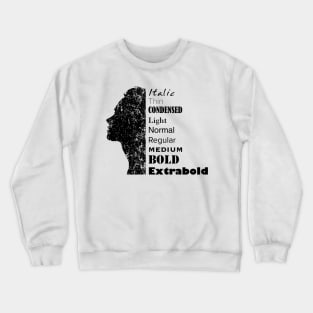 Font Fun Crewneck Sweatshirt